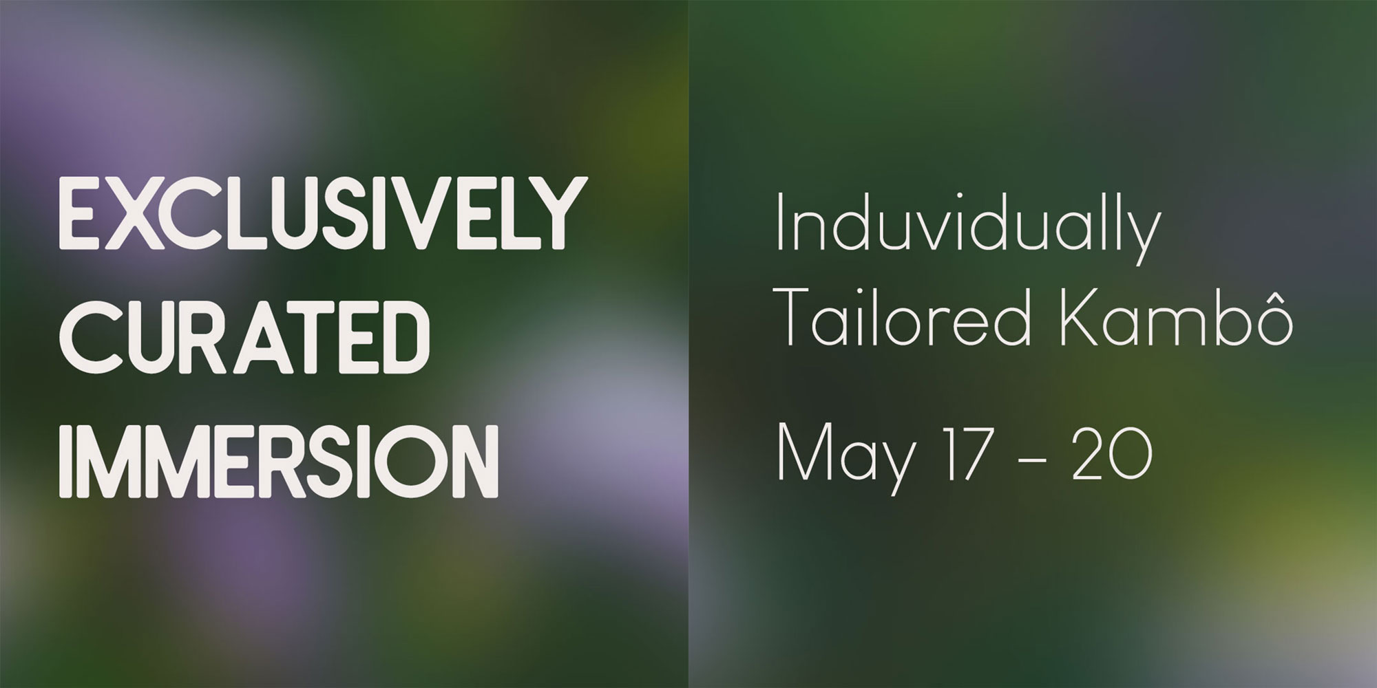 Exclusively Curated Immersion – Individually Tailored Kambô, May 17-20, 2024